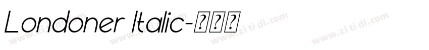 Londoner Italic字体转换